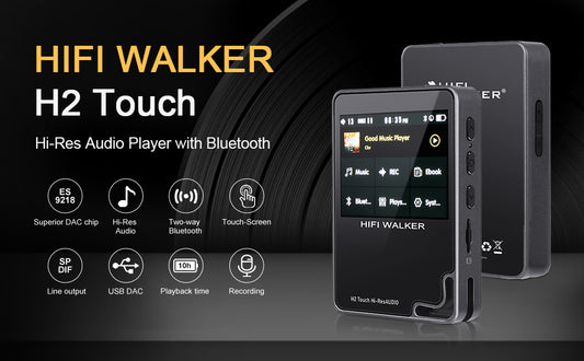 HIFI WALKER H2 Touch MP3 Player Comprehensive Review