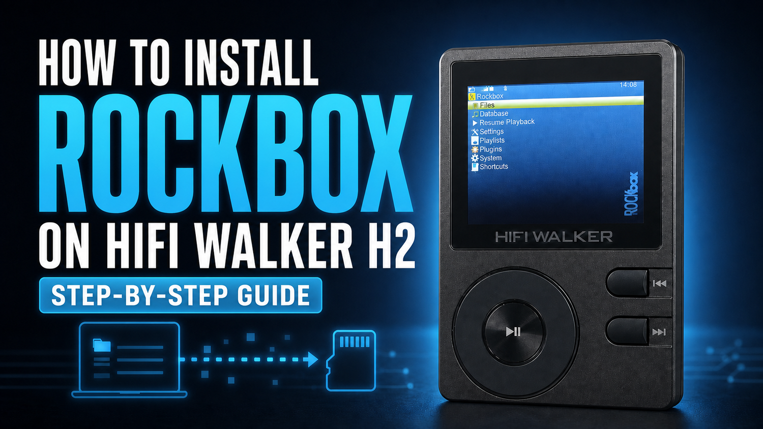 HIFI WALKER H2 Rockbox tutorial cover: bootloader, FAT32 and dual-boot guide